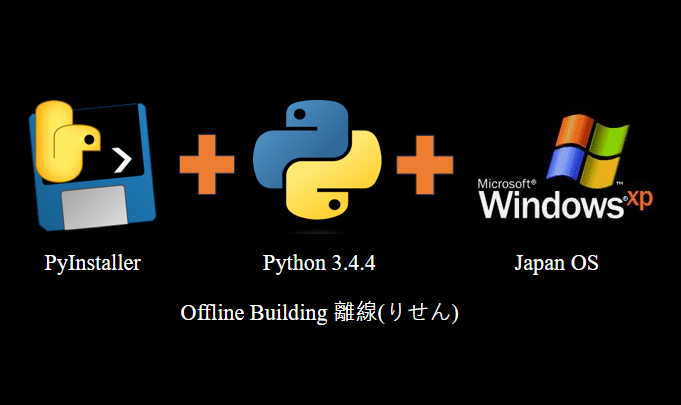 離線Offline Python & PyInstaller For Windows XP